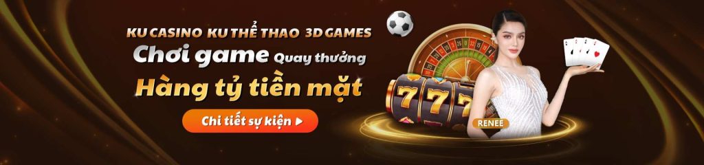 Khuyến Mãi KU Thể Thao Mới Nhất: Tổng Hợp Ưu Đãi Từ Kubet